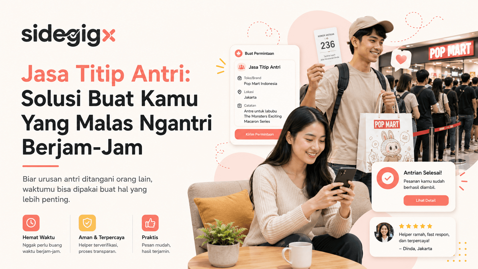 Jasa Titip Antri Online, Bayar Orang buat Ngantri | SidegigX